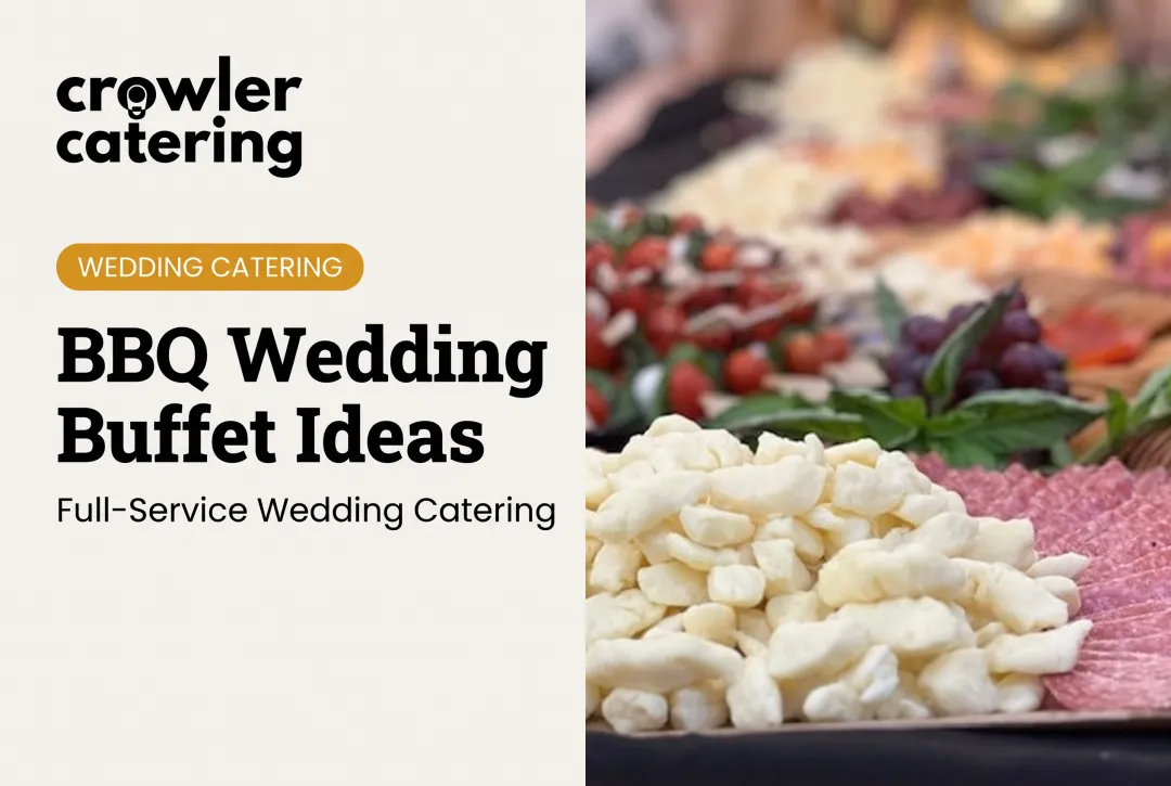BBQ Wedding Buffet Ideas