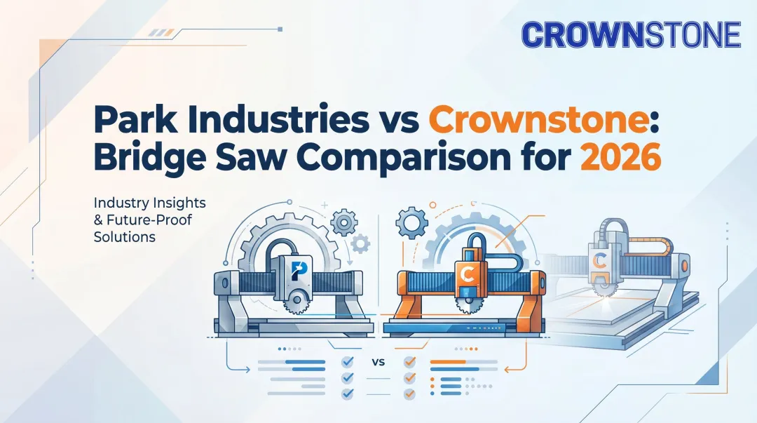 Park Industries vs Crownstone: Bridge Saw Comparison for 2026