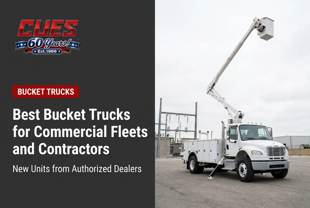 Best Bucket Trucks for Commercial Fleets and Contractors