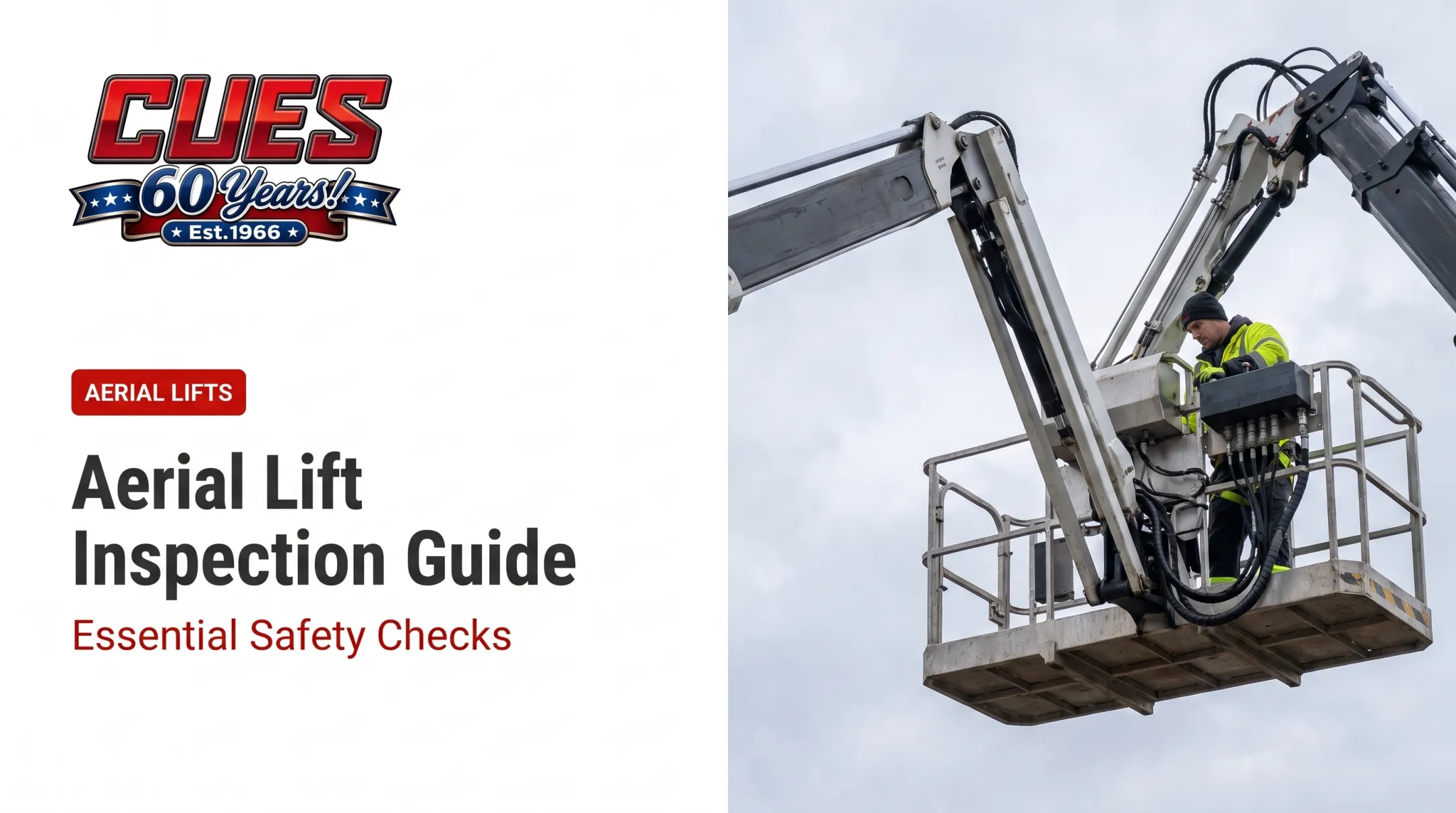 Aerial Lift Inspection Guide: Essential Safety Checks