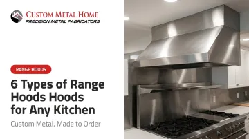 6 Types of Range Hoods for Any Kitchen