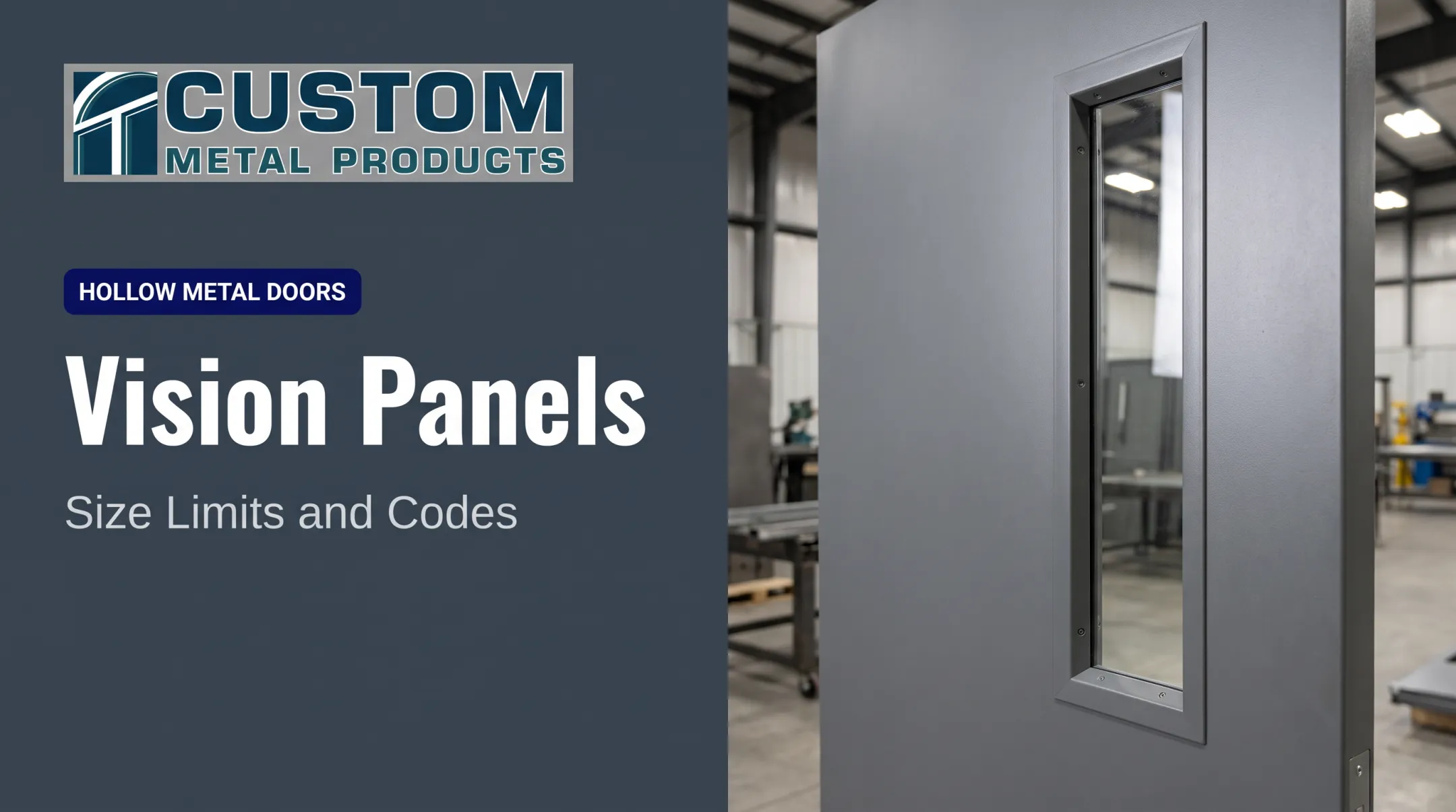 Vision Panels: Size Limits and Codes