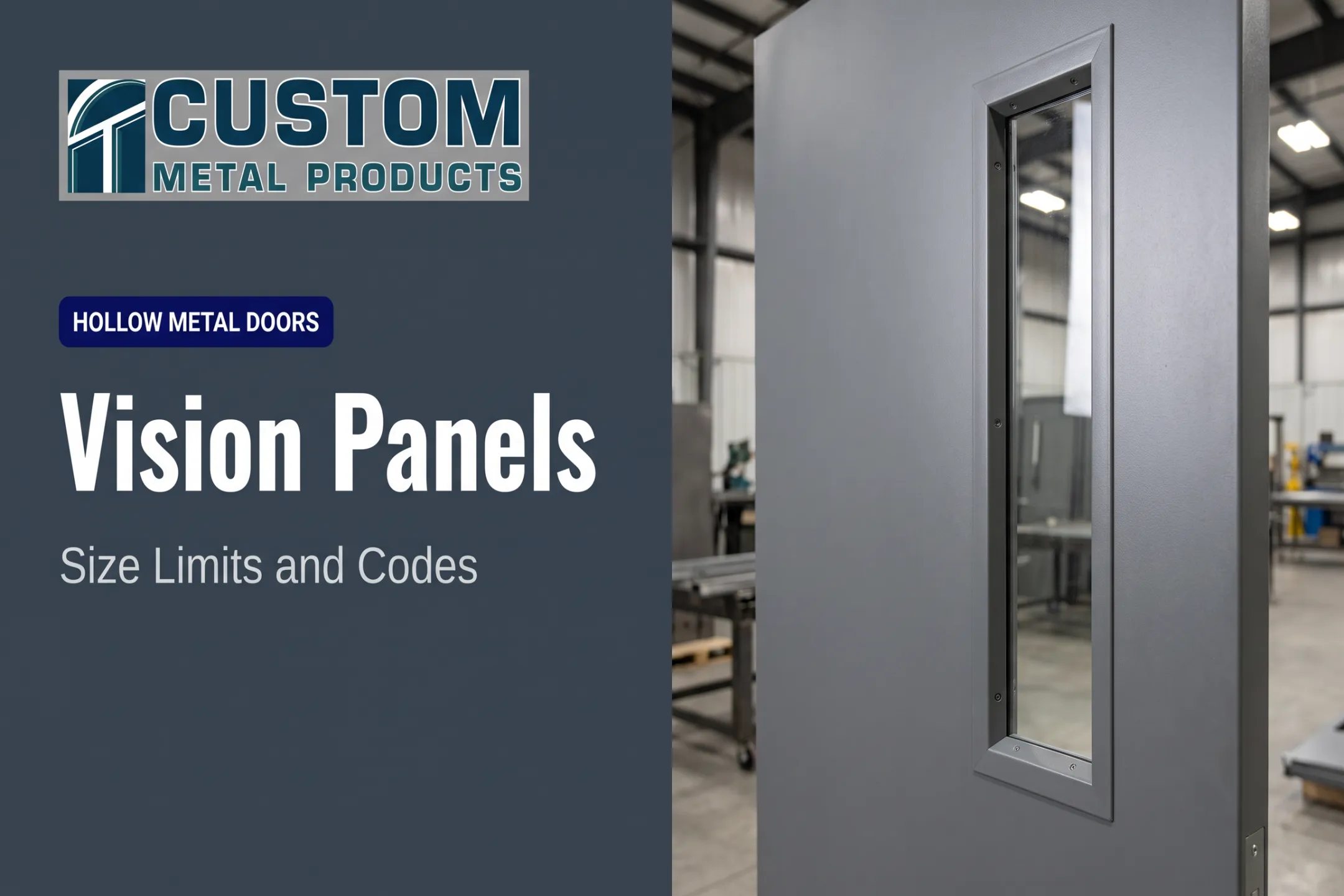 Vision Panels: Size Limits and Codes