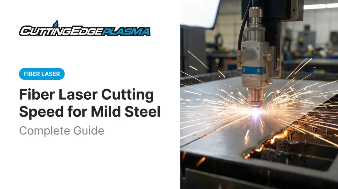 Fiber Laser Cutting Speed for Mild Steel: Complete Guide