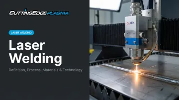 Laser Welding: Definition, Process, Materials & Technology