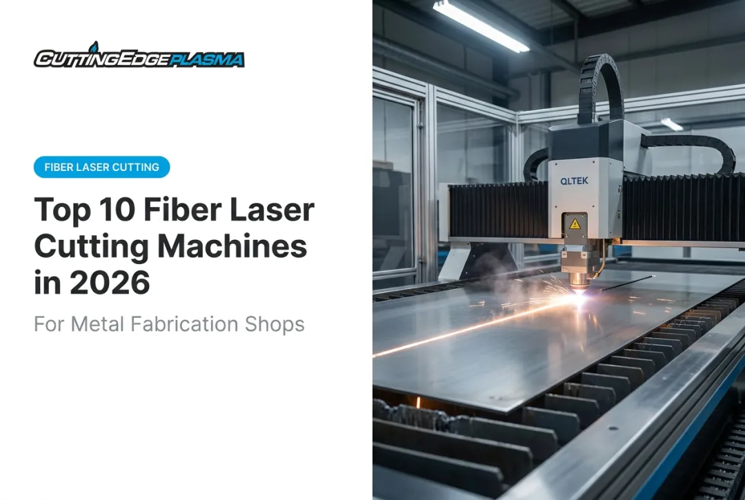 Top 10 Fiber Laser Cutting Machines in 2026