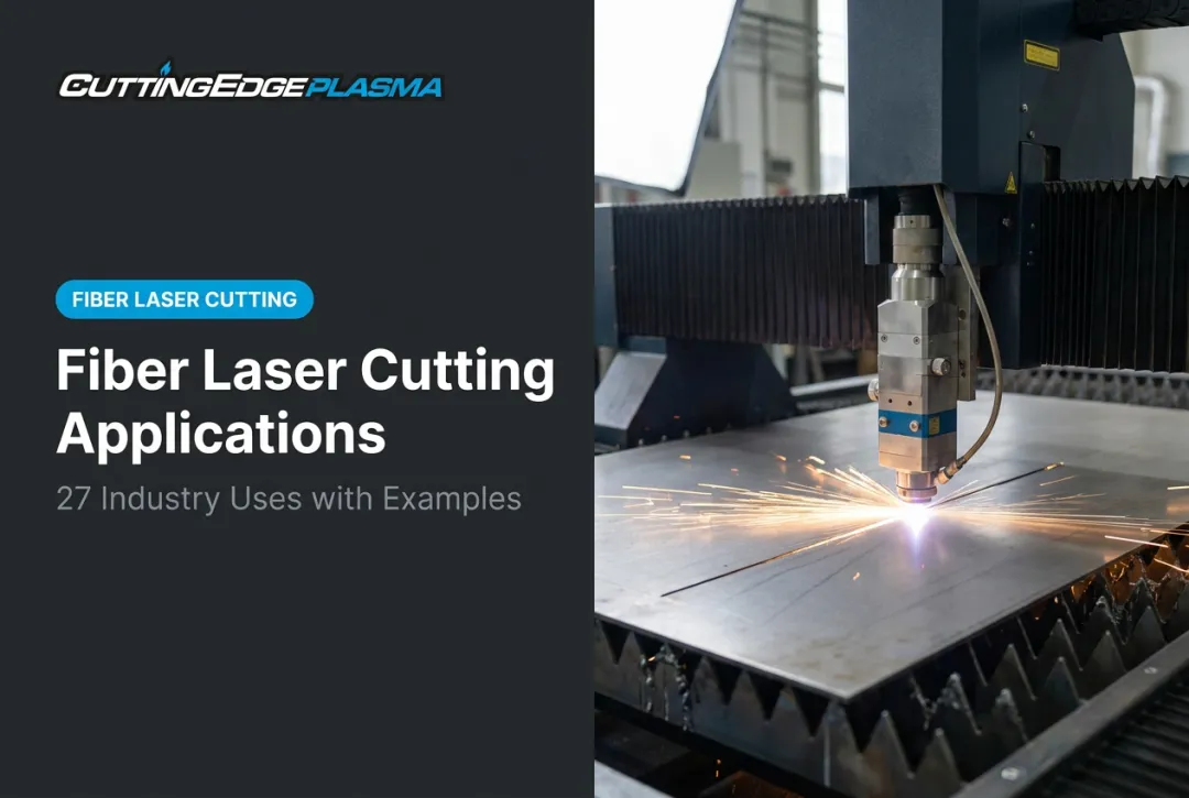 Fiber Laser Cutting Applications: 27 Industry Uses with Examples