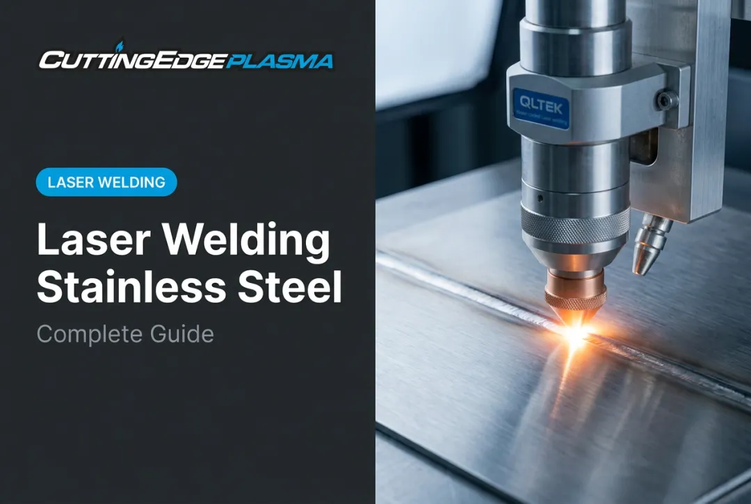 Laser Welding Stainless Steel: Complete Guide