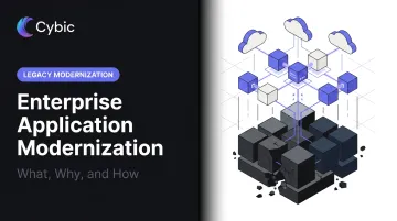 Enterprise Application Modernization: What, Why, and How