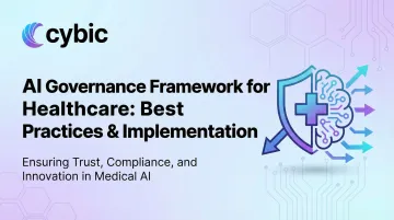 AI Governance Framework for Healthcare: Best Practices &amp; Implementation