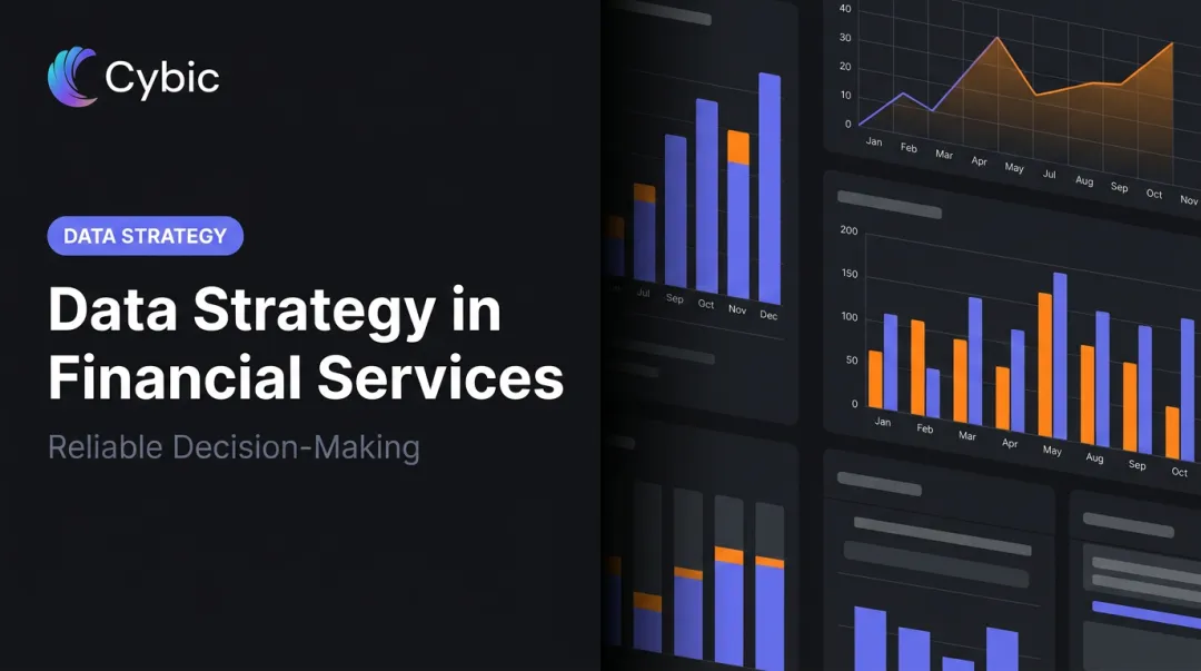 Data Strategy in Financial Services: Reliable Decision-Making