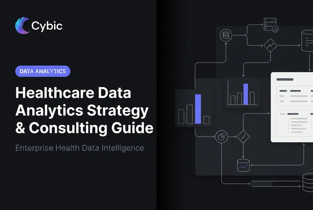 Healthcare Data Analytics Strategy & Consulting Guide
