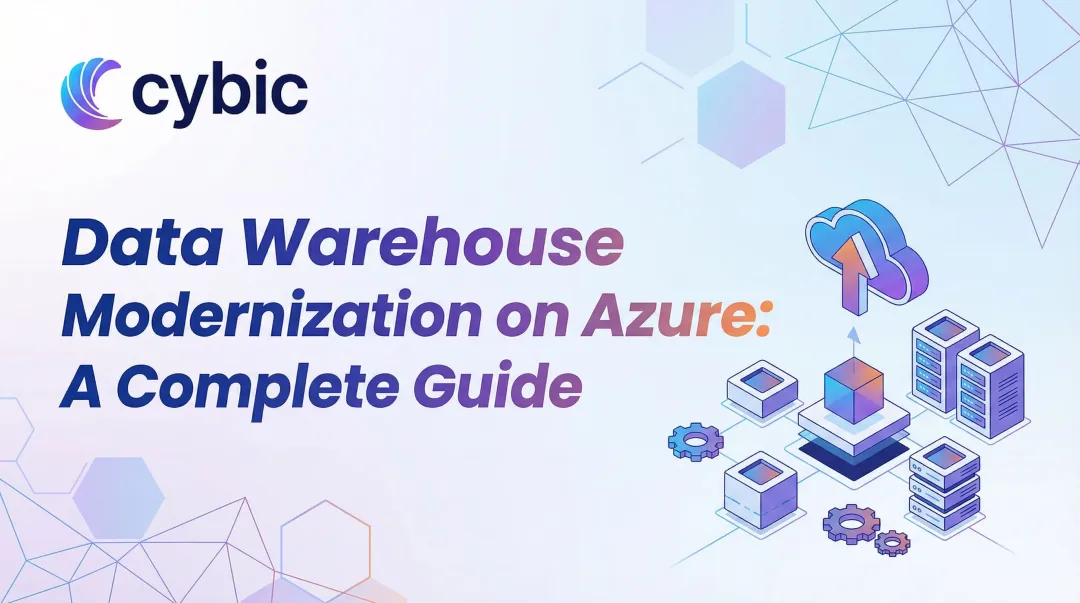 Data Warehouse Modernization on Azure: A Complete Guide
