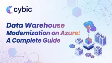 Data Warehouse Modernization on Azure: A Complete Guide