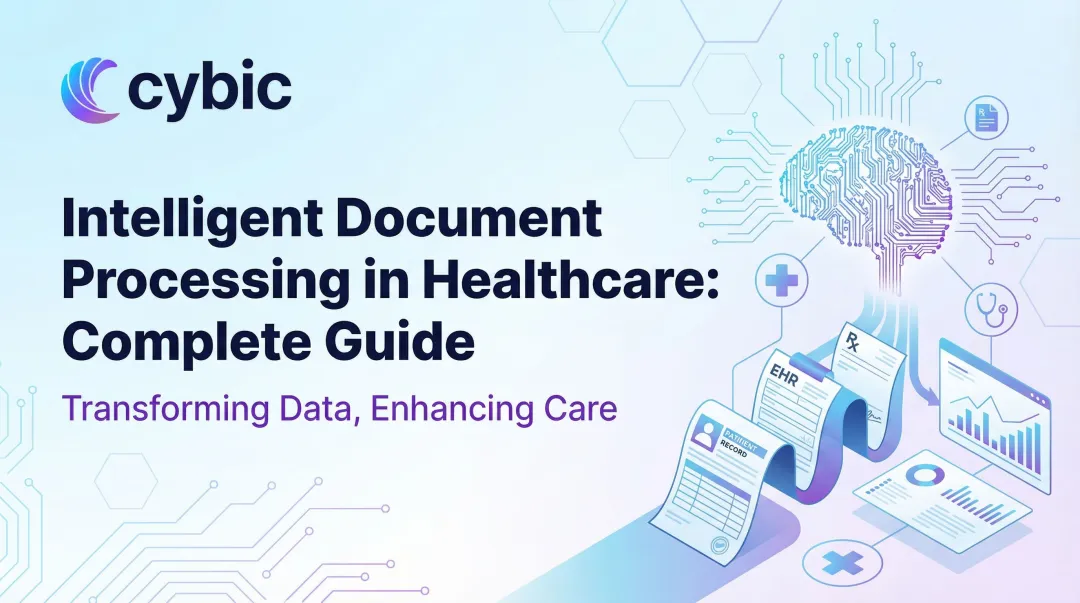 Intelligent Document Processing in Healthcare: Complete Guide