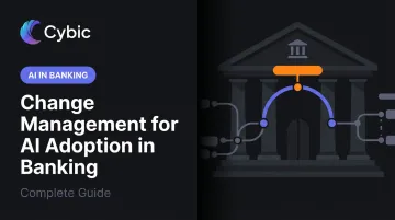 Change Management for AI Adoption in Banking: Complete Guide