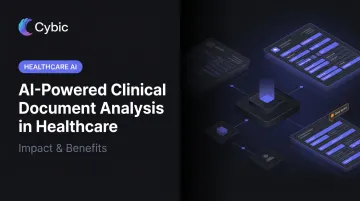 AI-Powered Clinical Document Analysis in Healthcare: Impact & Benefits