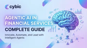 Agentic AI in Financial Services: Complete Guide
