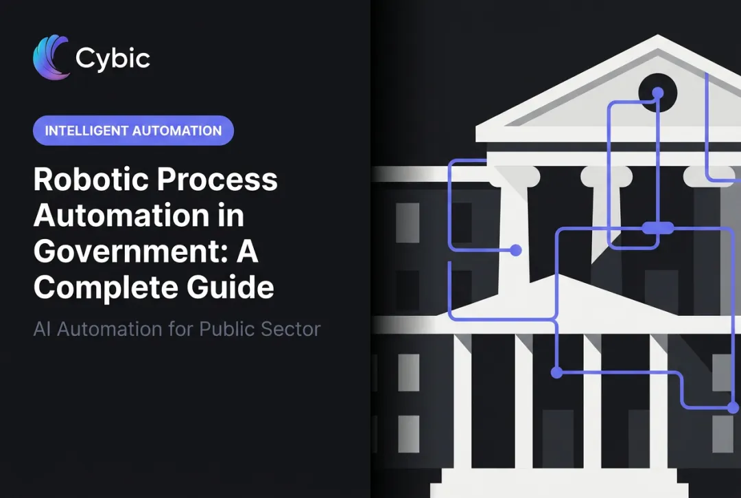 Robotic Process Automation in Government: A Complete Guide