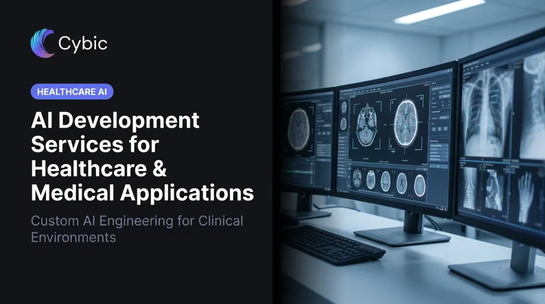 AI Development Services for Healthcare & Medical Applications