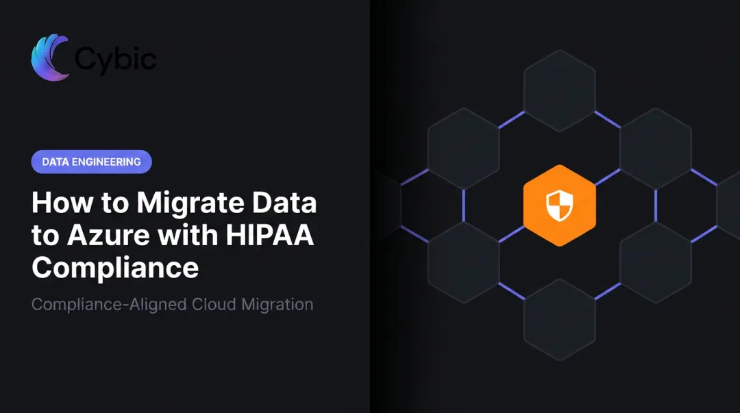 How to Migrate Data to Azure with HIPAA Compliance