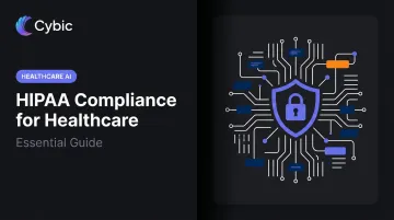 HIPAA Compliance for Healthcare: Essential Guide