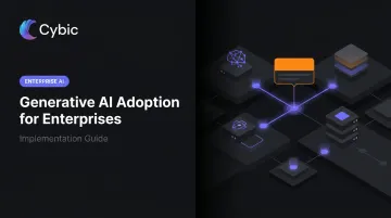 Generative AI Adoption for Enterprises: Implementation Guide