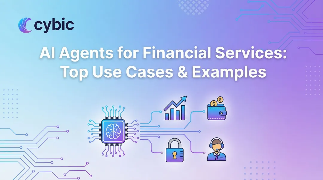 AI Agents for Financial Services: Top Use Cases & Examples