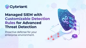 Managed SIEM with Customizable Detection Rules for Advanced Threat Detection