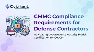 CMMC Compliance Requirements for Defense Contractors