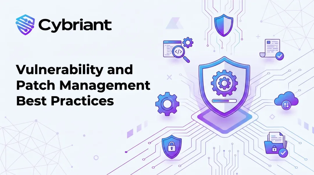 Vulnerability and Patch Management Best Practices