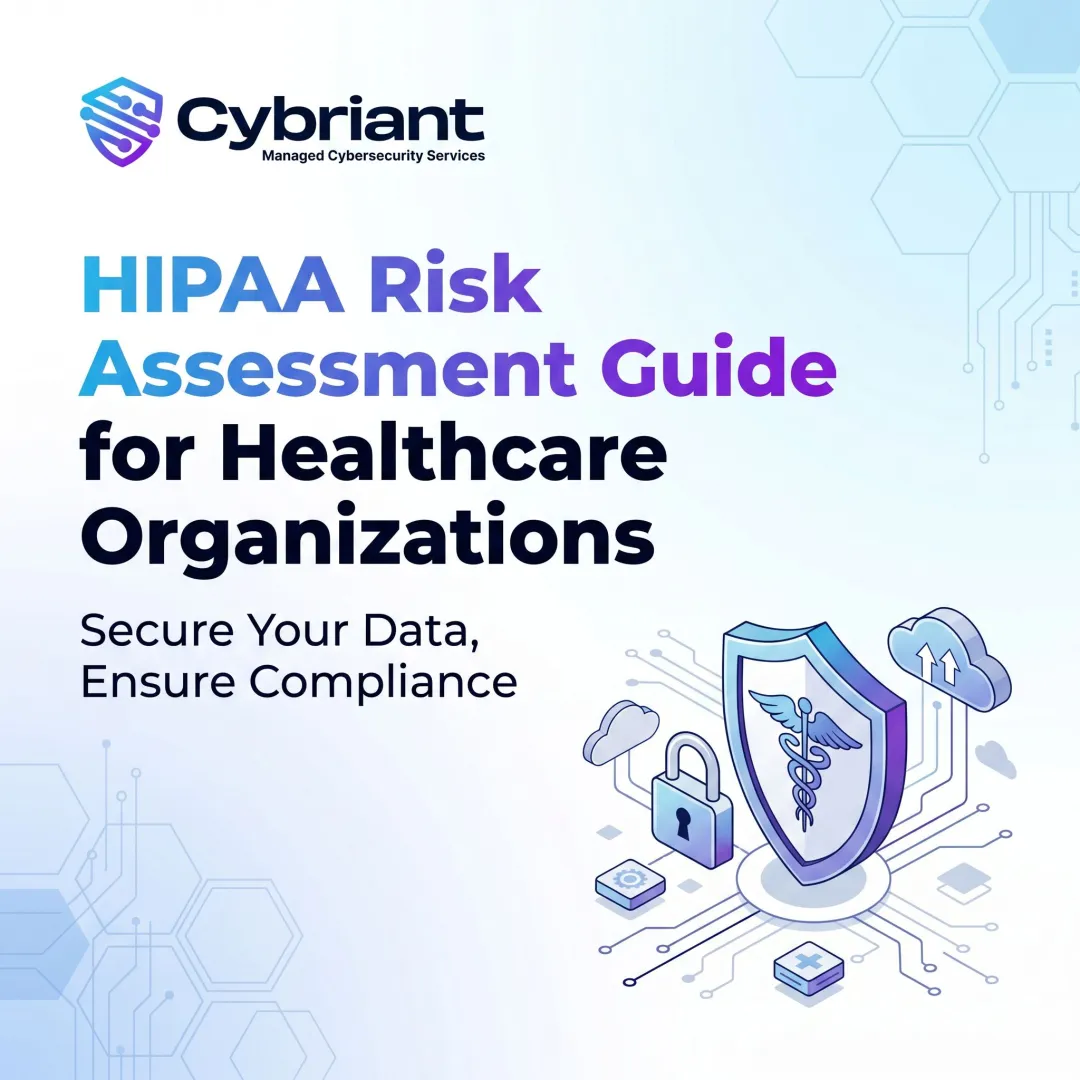HIPAA Risk Assessment Guide for Healthcare Organizations
