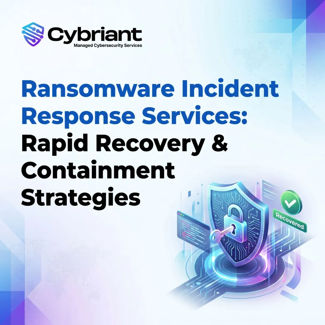 Ransomware Incident Response Services: Rapid Recovery & Containment Strategies