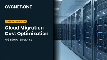 Cloud Migration Cost Optimization: A Guide for Enterprise
