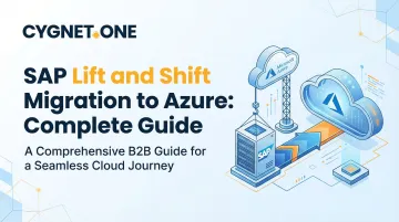 SAP Lift and Shift Migration to Azure: Complete Guide