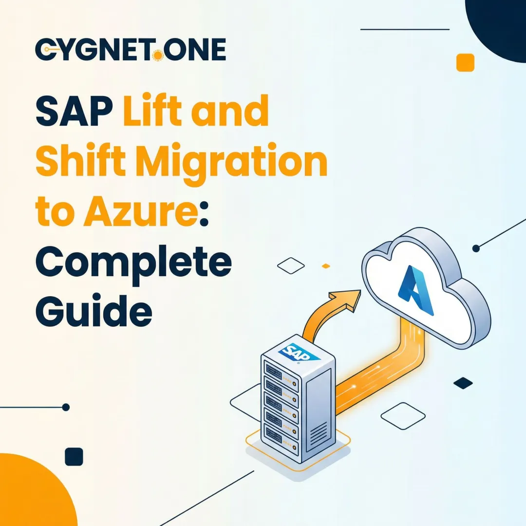 SAP Lift and Shift Migration to Azure: Complete Guide