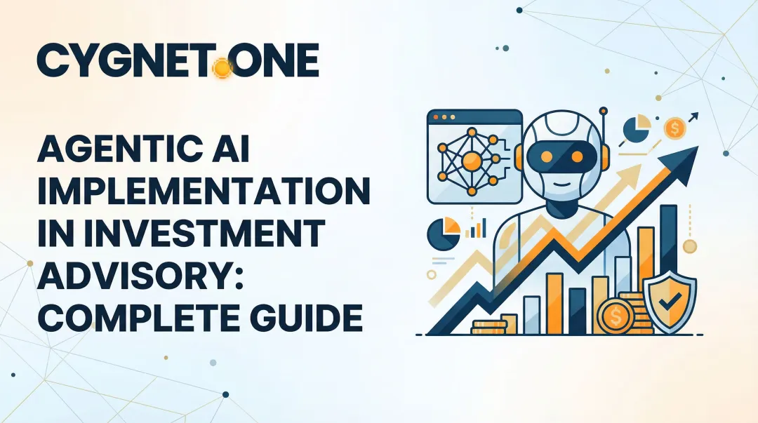 Agentic AI Implementation in Investment Advisory: Complete Guide