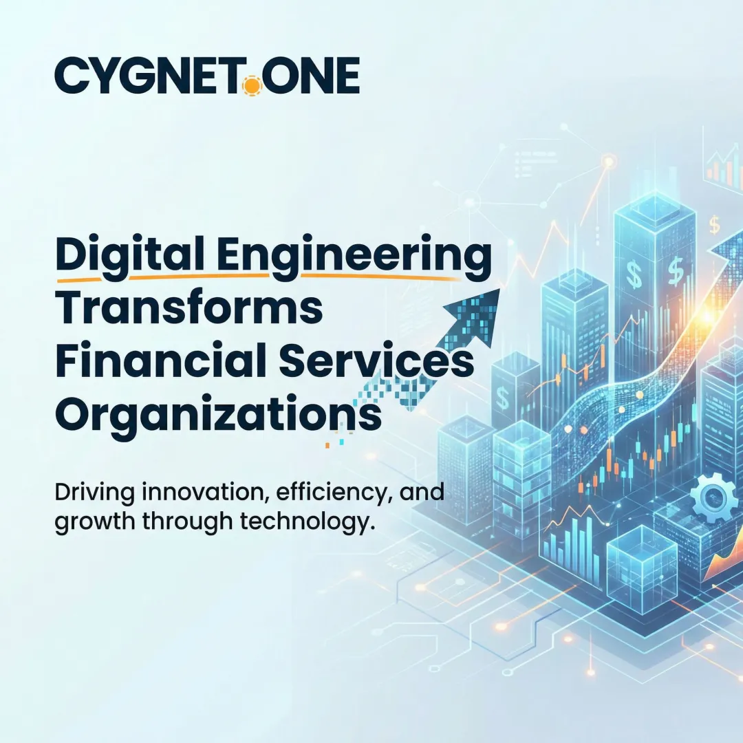 Digital Engineering Transforms Financial Services Organizations