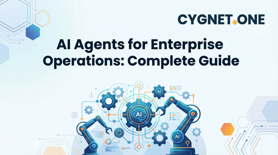 AI Agents for Enterprise Operations: Complete Guide