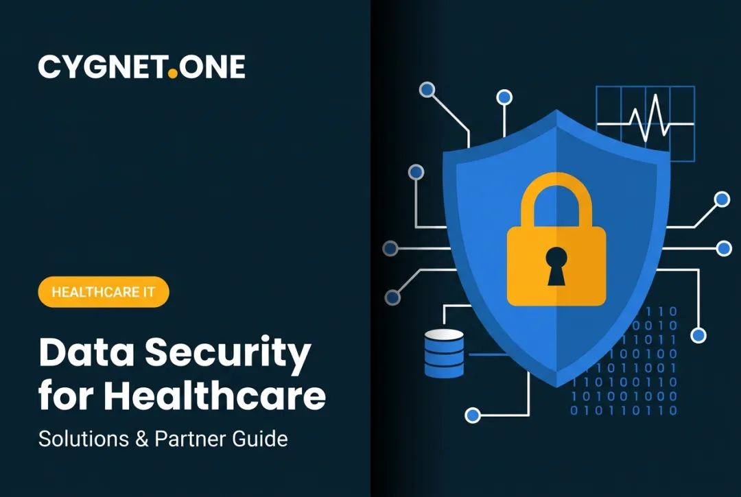 Data Security for Healthcare: Solutions & Partner Guide
