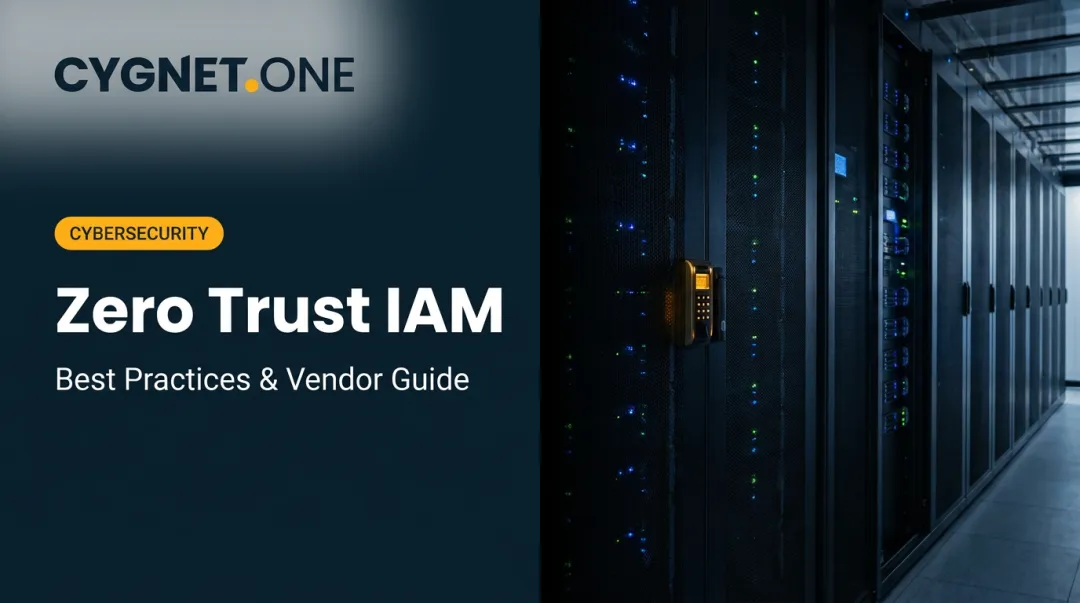 Zero Trust IAM: Best Practices & Vendor Guide