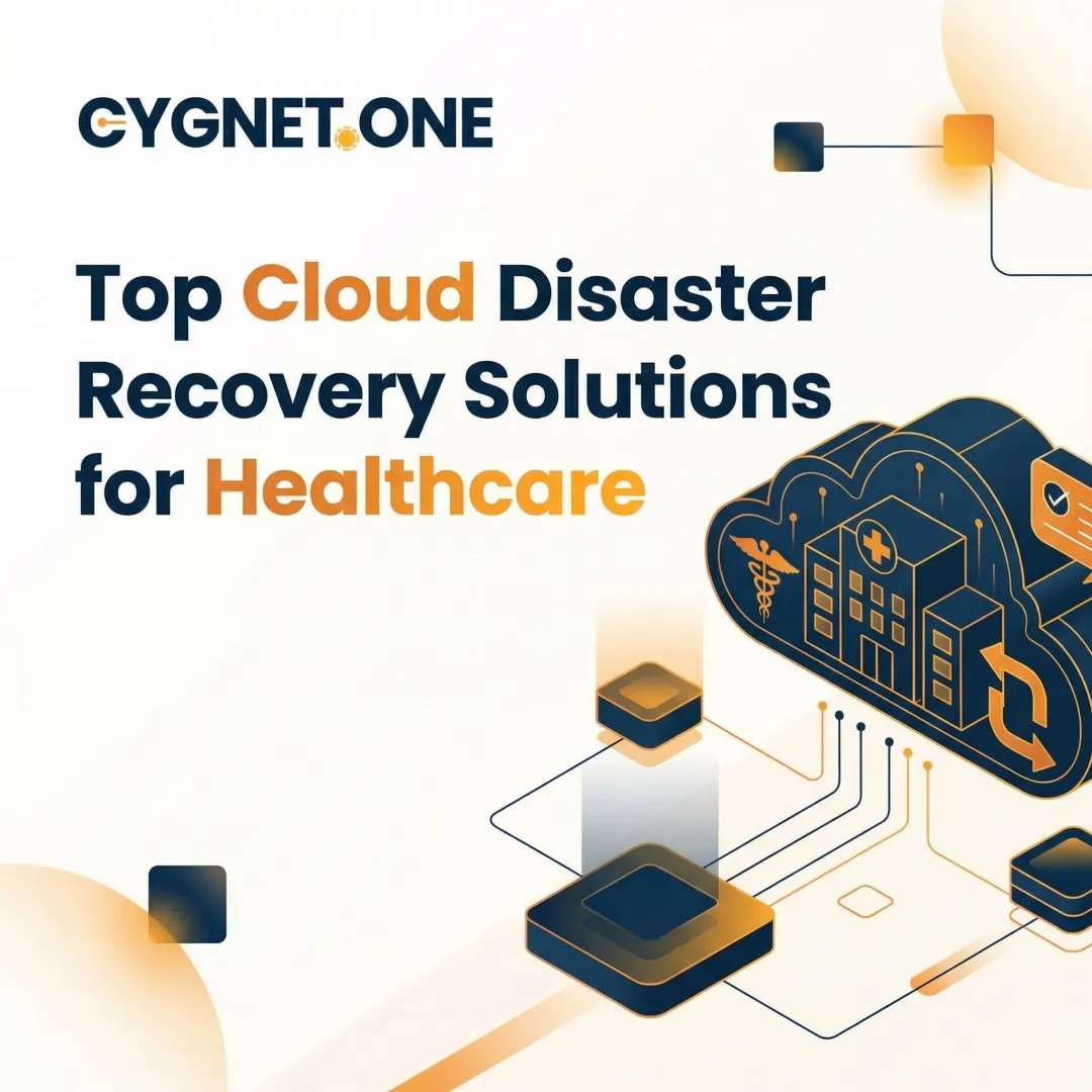 Top Cloud Disaster Recovery Solutions for Healthcare