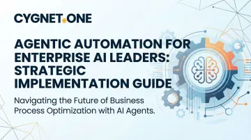 Agentic Automation for Enterprise AI Leaders: Strategic Implementation Guide
