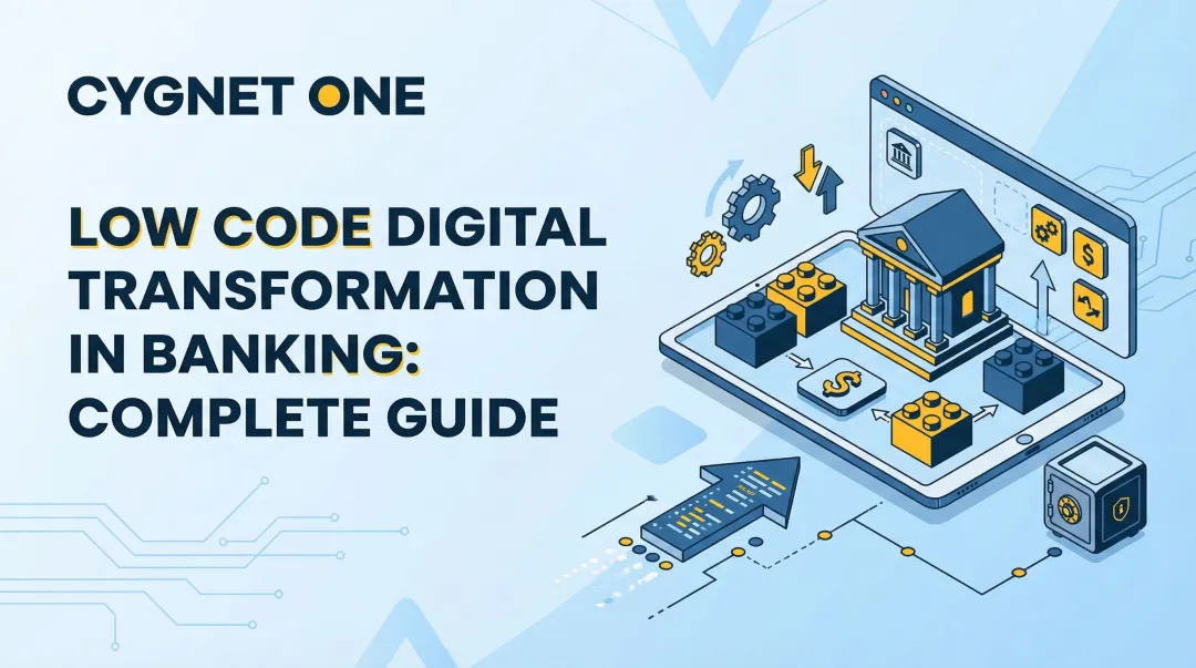 Low Code Digital Transformation in Banking: Complete Guide