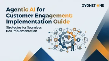 Agentic AI for Customer Engagement: Implementation Guide