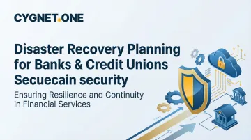 Disaster Recovery Planning for Banks &amp; Credit Unions
