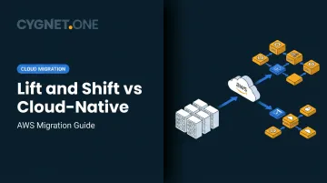 Lift and Shift vs Cloud-Native: AWS Migration Guide
