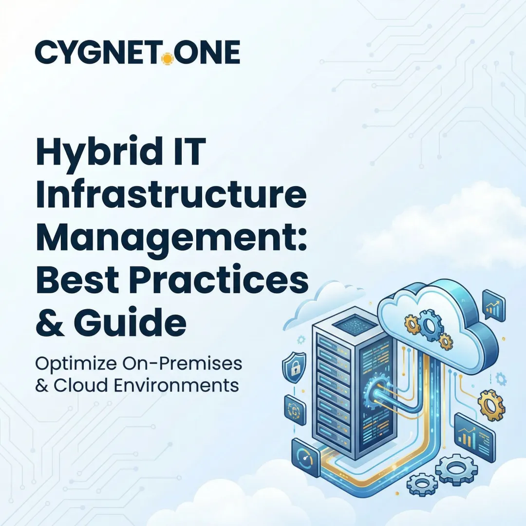 Hybrid IT Infrastructure Management: Best Practices & Guide