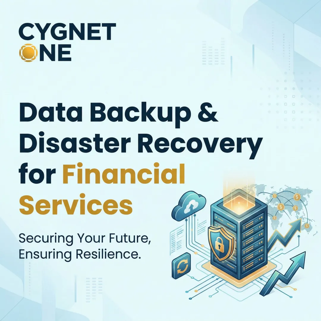 Data Backup & Disaster Recovery for Financial Services