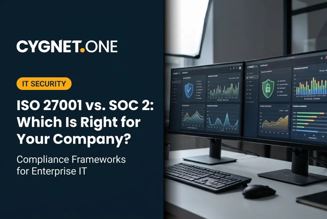 ISO 27001 vs. SOC 2: Which Is Right for Your Company?